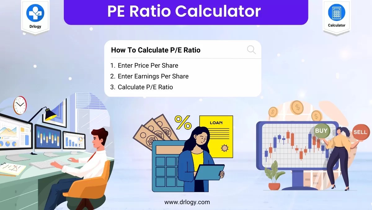 PE Ratio Calculator Stock Price to Earnings Ratio Drlogy